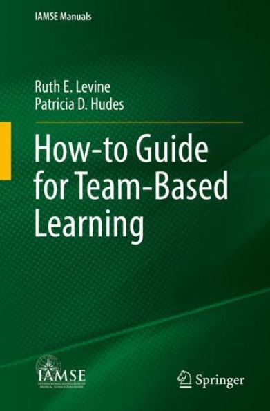 How-to Guide for Team-Based Learning