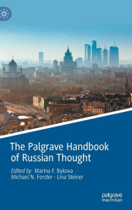 Title: The Palgrave Handbook of Russian Thought, Author: Marina F. Bykova