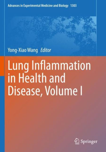 Lung Inflammation Health and Disease, Volume I