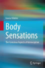 Body Sensations: The Conscious Aspects of Interoception