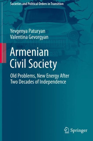 Armenian Civil Society: Old Problems, New Energy After Two Decades of Independence