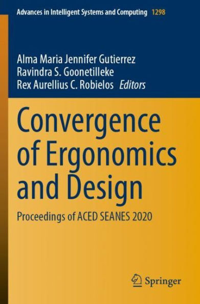 Convergence of Ergonomics and Design: Proceedings ACED SEANES 2020