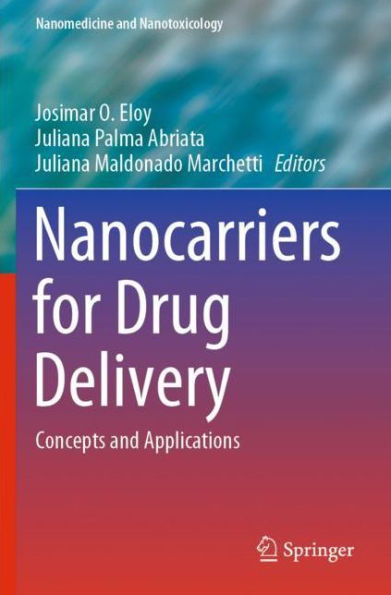 Nanocarriers for Drug Delivery: Concepts and Applications