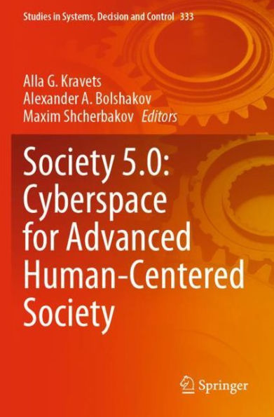 Society 5.0: Cyberspace for Advanced Human-Centered