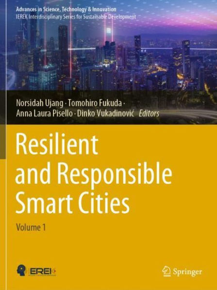 Resilient and Responsible Smart Cities: Volume 1