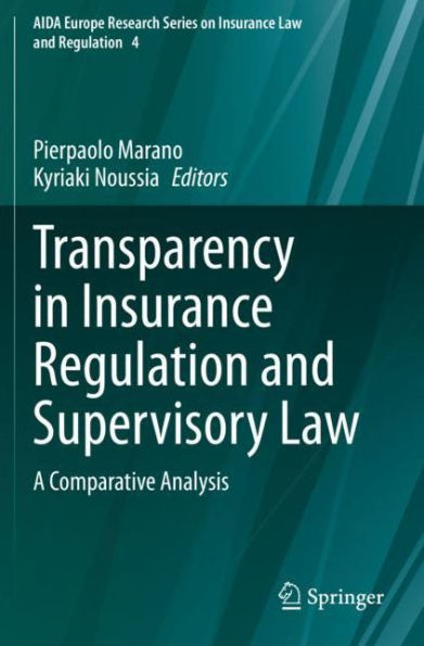 Transparency Insurance Regulation and Supervisory Law: A Comparative Analysis