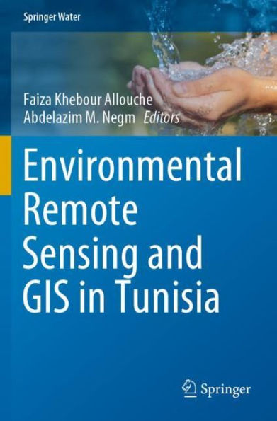 Environmental Remote Sensing and GIS Tunisia