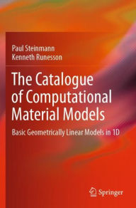 Title: The Catalogue of Computational Material Models: Basic Geometrically Linear Models in 1D, Author: Paul Steinmann