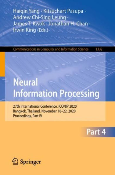 Neural Information Processing: 27th International Conference, ICONIP 2020, Bangkok, Thailand, November 18-22, Proceedings