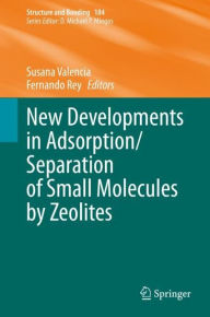 Title: New Developments in Adsorption/Separation of Small Molecules by Zeolites, Author: Susana Valencia