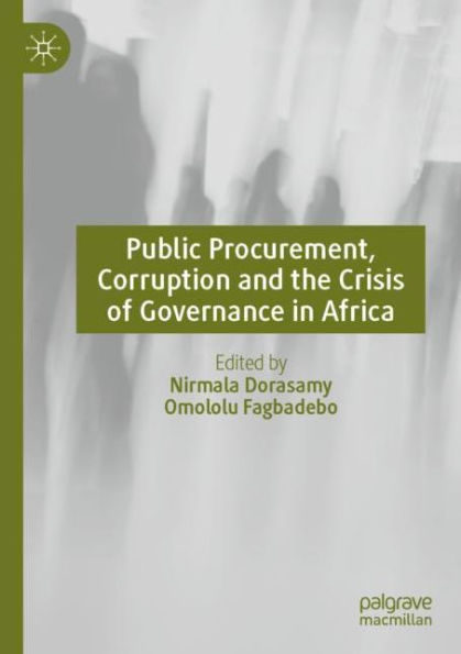 Public Procurement, Corruption and the Crisis of Governance Africa