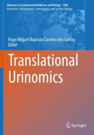 Title: Translational Urinomics, Author: Hugo Miguel Baptista Carreira dos Santos