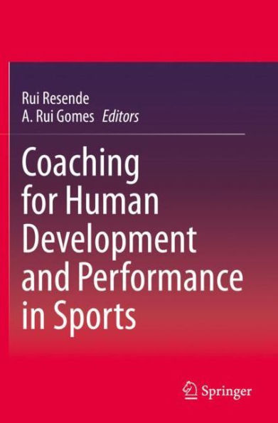 Coaching for Human Development and Performance Sports