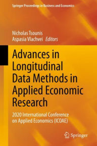 Title: Advances in Longitudinal Data Methods in Applied Economic Research: 2020 International Conference on Applied Economics (ICOAE), Author: Nicholas Tsounis