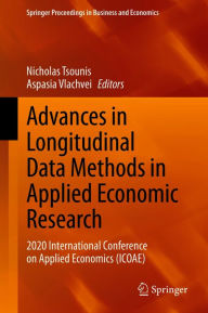 Title: Advances in Longitudinal Data Methods in Applied Economic Research: 2020 International Conference on Applied Economics (ICOAE), Author: Nicholas Tsounis