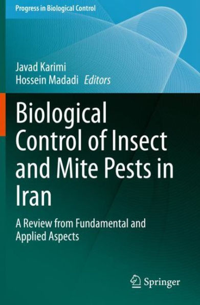Biological Control of Insect and Mite Pests Iran: A Review from Fundamental Applied Aspects