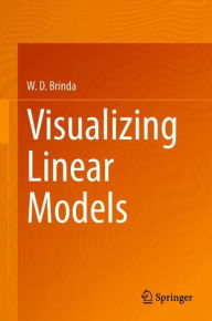 Title: Visualizing Linear Models, Author: W. D. Brinda