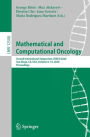 Mathematical and Computational Oncology: Second International Symposium, ISMCO 2020, San Diego, CA, USA, October 8-10, 2020, Proceedings