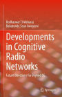 Developments in Cognitive Radio Networks: Future Directions for Beyond 5G