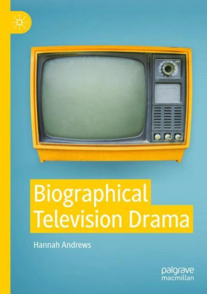 Biographical Television Drama