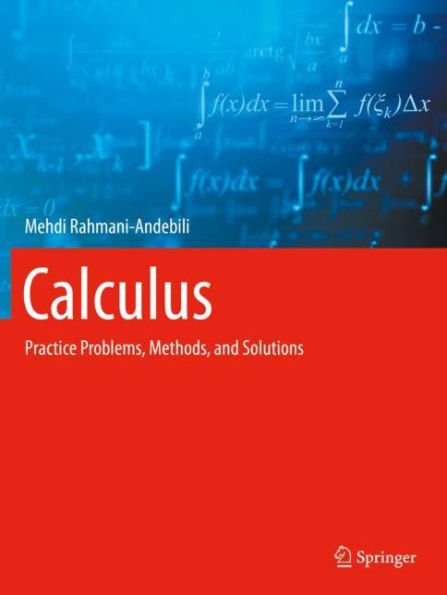 Calculus: Practice Problems, Methods, and Solutions