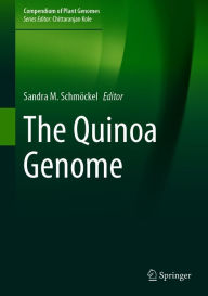 Title: The Quinoa Genome, Author: Sandra M. Schmöckel