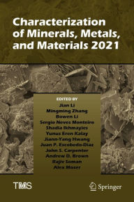 Title: Characterization of Minerals, Metals, and Materials 2021, Author: Jian Li