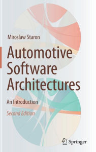 Title: Automotive Software Architectures: An Introduction, Author: Miroslaw Staron