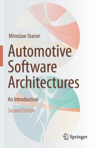 Title: Automotive Software Architectures: An Introduction, Author: Miroslaw Staron