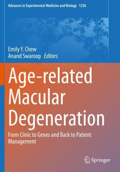 Age-related Macular Degeneration: From Clinic to Genes and Back Patient Management