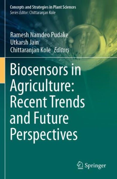 Biosensors Agriculture: Recent Trends and Future Perspectives