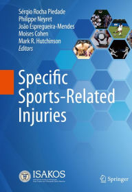 Title: Specific Sports-Related Injuries, Author: Sérgio Rocha Piedade