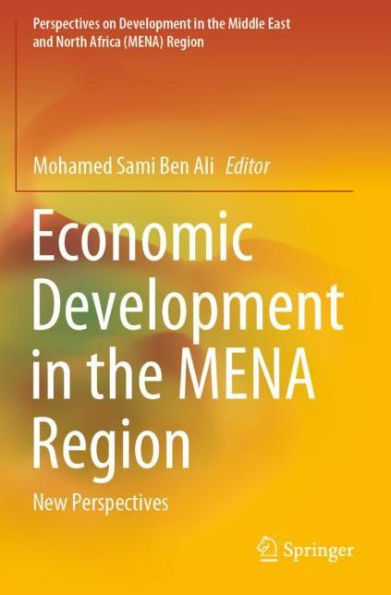 Economic Development the MENA Region: New Perspectives