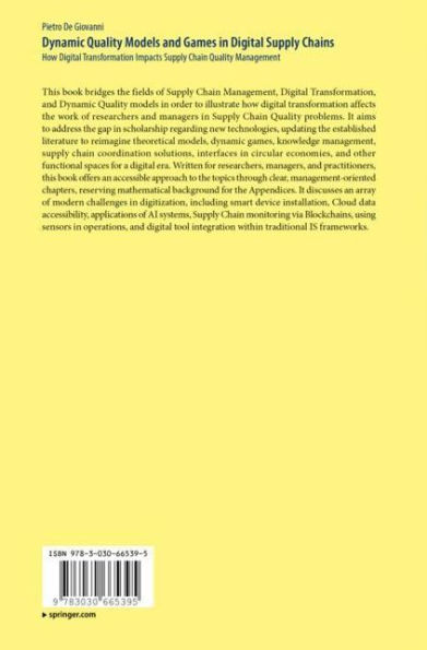 Dynamic Quality Models and Games in Digital Supply Chains: How Digital Transformation Impacts Supply Chain Quality Management