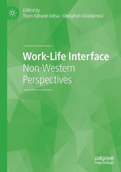 Work-Life Interface: Non-Western Perspectives