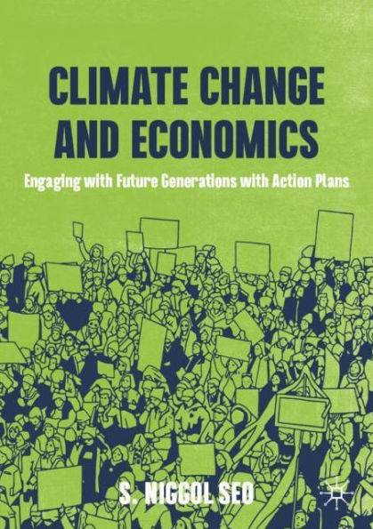 Climate Change and Economics: Engaging with Future Generations Action Plans