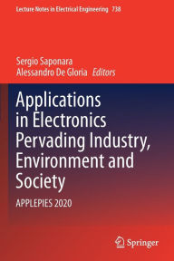 Title: Applications in Electronics Pervading Industry, Environment and Society: APPLEPIES 2020, Author: Sergio Saponara