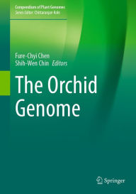 Title: The Orchid Genome, Author: Fure-Chyi Chen