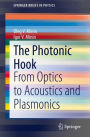 The Photonic Hook: From Optics to Acoustics and Plasmonics