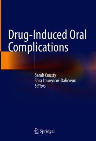 Title: Drug-Induced Oral Complications, Author: Sarah Cousty