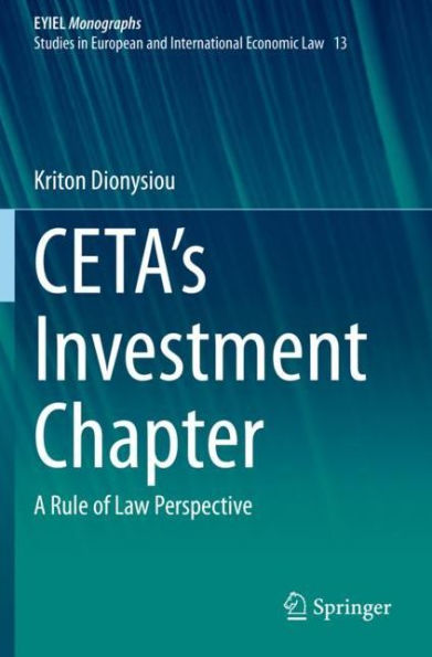 CETA's Investment Chapter: A Rule of Law Perspective