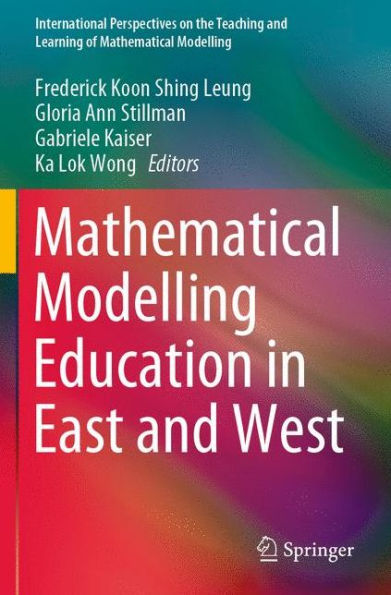 Mathematical Modelling Education East and West