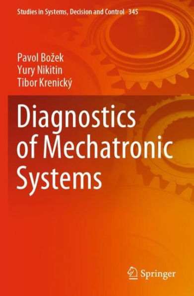 Diagnostics of Mechatronic Systems