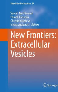 Title: New Frontiers: Extracellular Vesicles, Author: Suresh Mathivanan