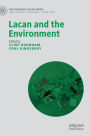 Lacan and the Environment