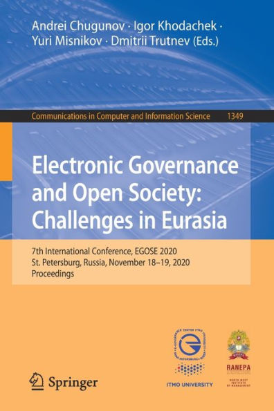 Electronic Governance and Open Society: Challenges Eurasia: 7th International Conference, EGOSE 2020, St. Petersburg, Russia, November 18-19, Proceedings