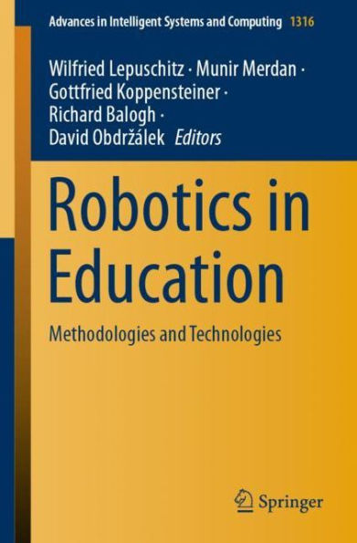 Robotics Education: Methodologies and Technologies