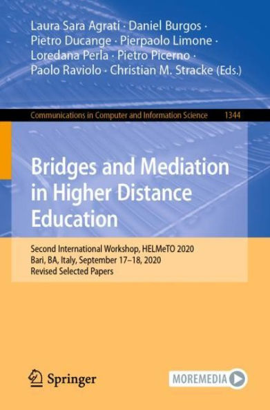 Bridges and Mediation Higher Distance Education: Second International Workshop, HELMeTO 2020, Bari, BA, Italy, September 17-18, Revised Selected Papers