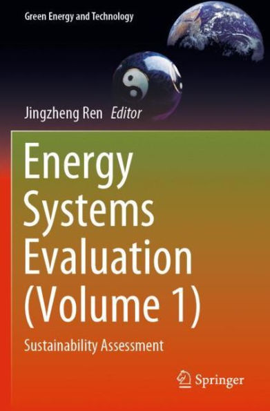 Energy Systems Evaluation (Volume 1): Sustainability Assessment