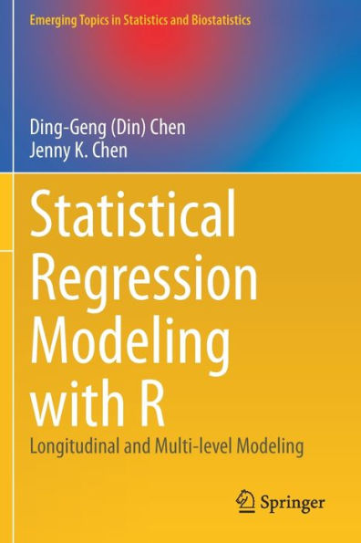 Statistical Regression Modeling with R: Longitudinal and Multi-level